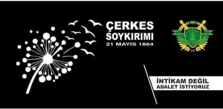 21 Mayıs Çerkes Soykırımı ve Sürgünü-Turabi Saltık