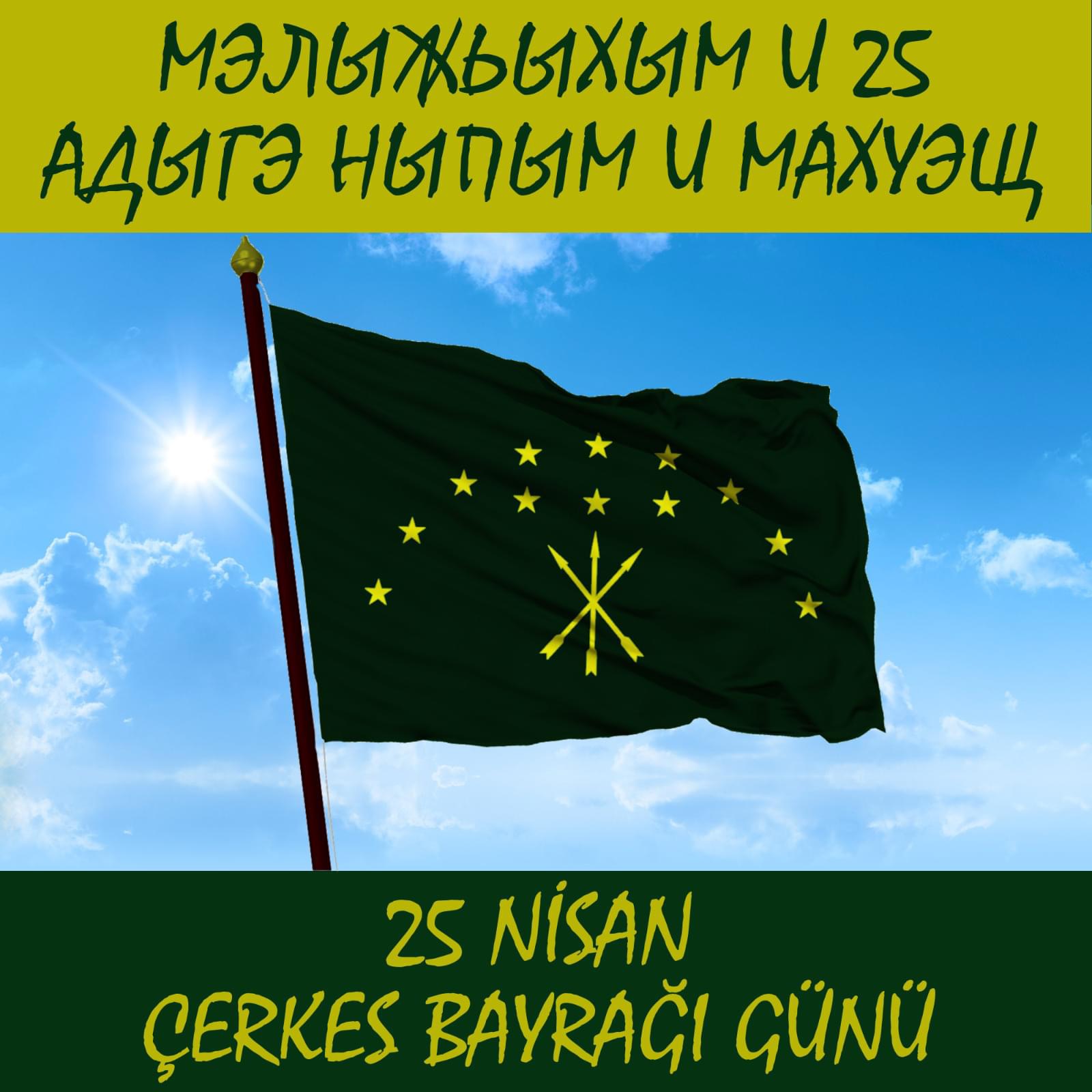 “25 Nisan Çerkes Bayrağı Günü”nün Önemi 