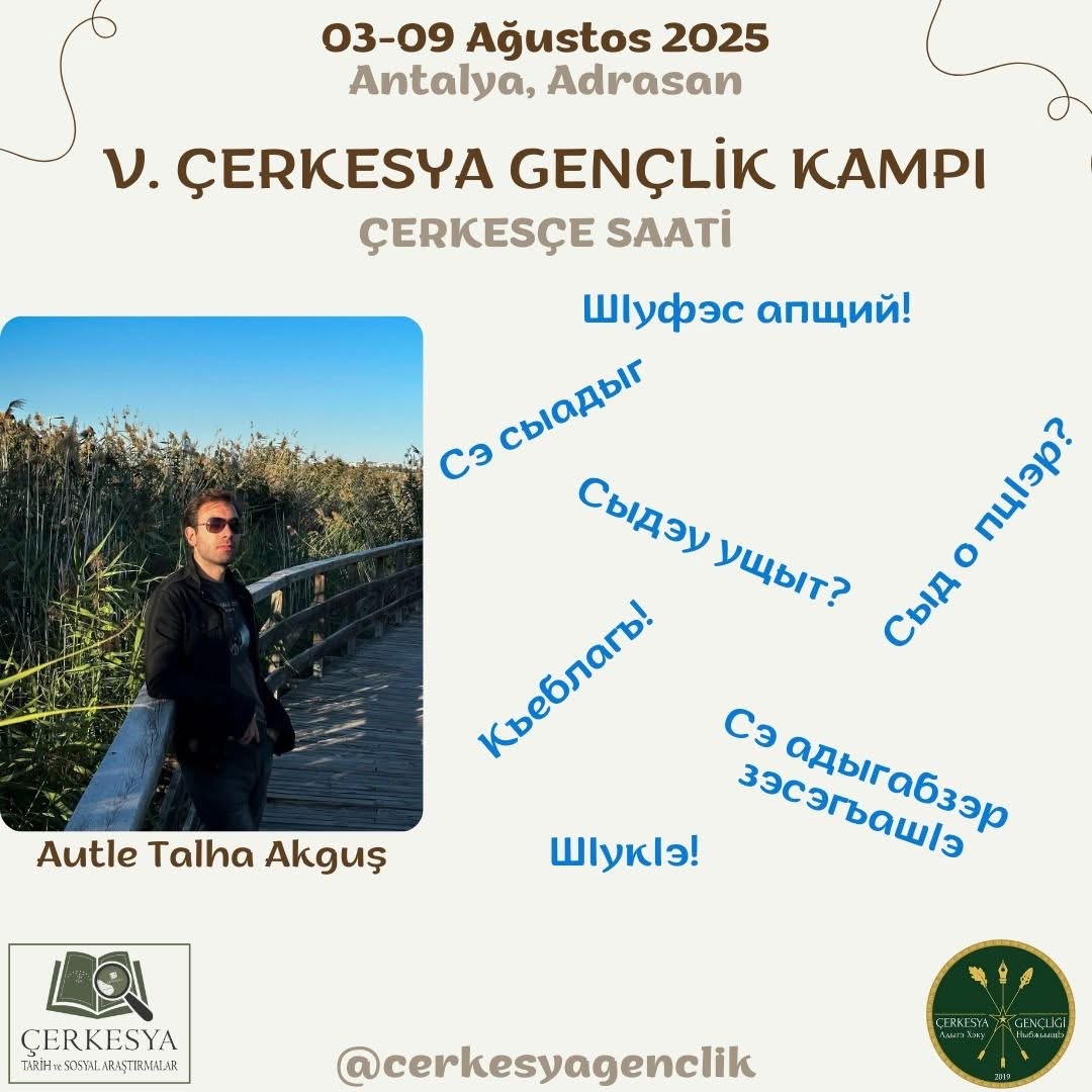 Çerkesya Gençlik Kampı-“Çerkesçe Saati”